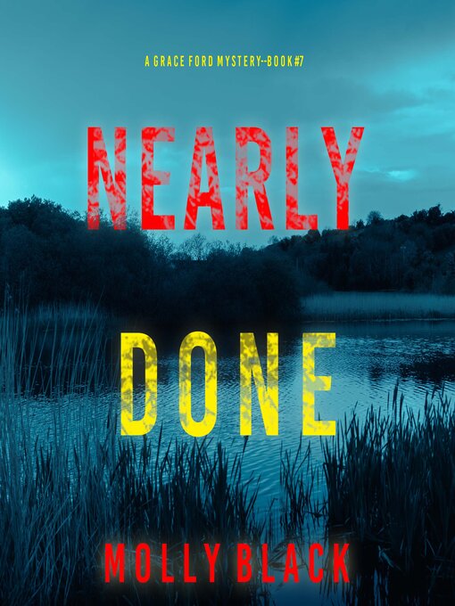Title details for Nearly Done by Molly Black - Available